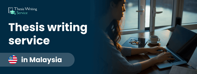 thesis writing service in malaysia